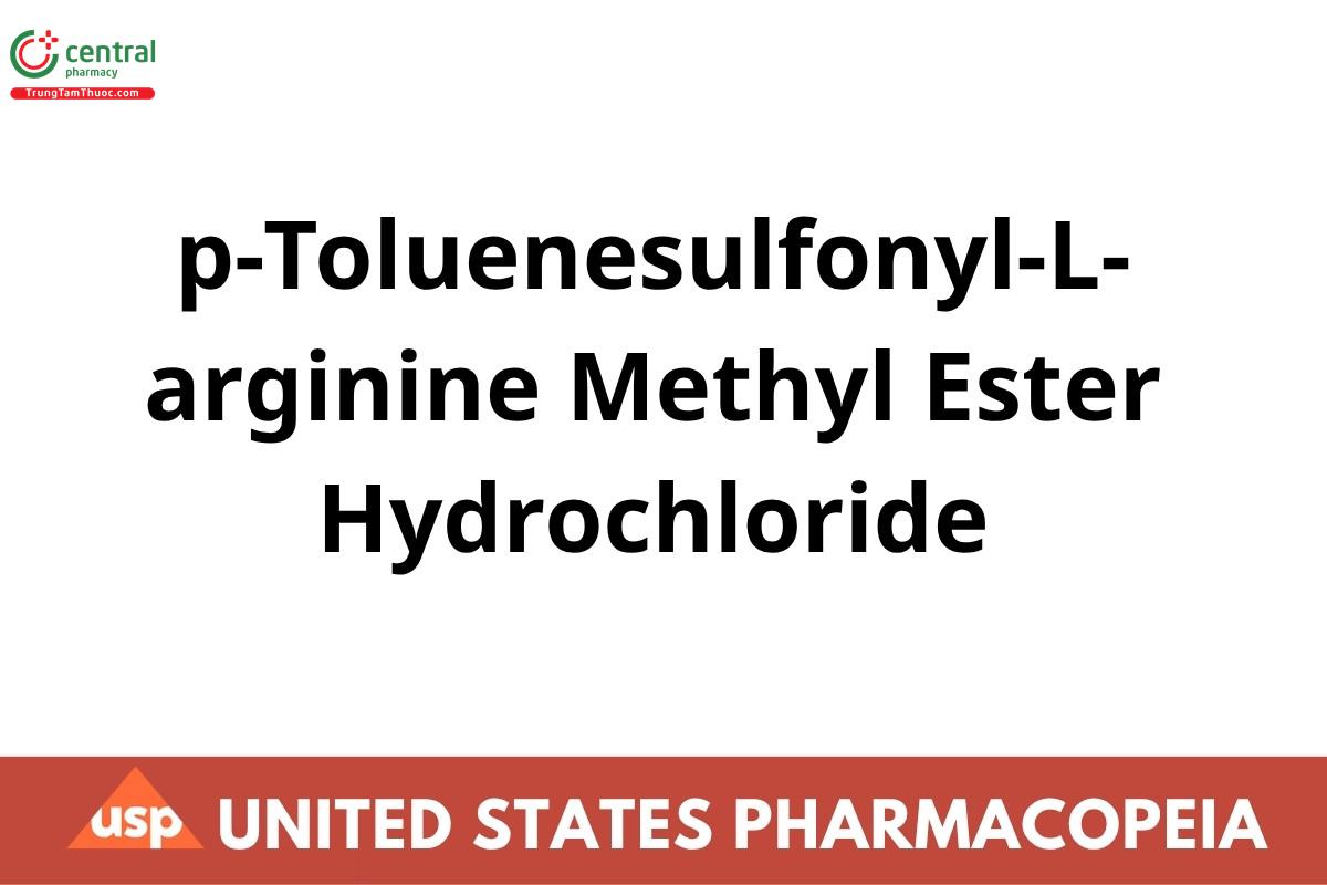 p-Toluenesulfonyl-L-arginine Methyl Ester Hydrochloride