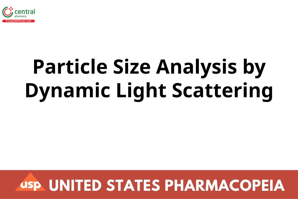Particle Size Analysis by Dynamic Light Scattering