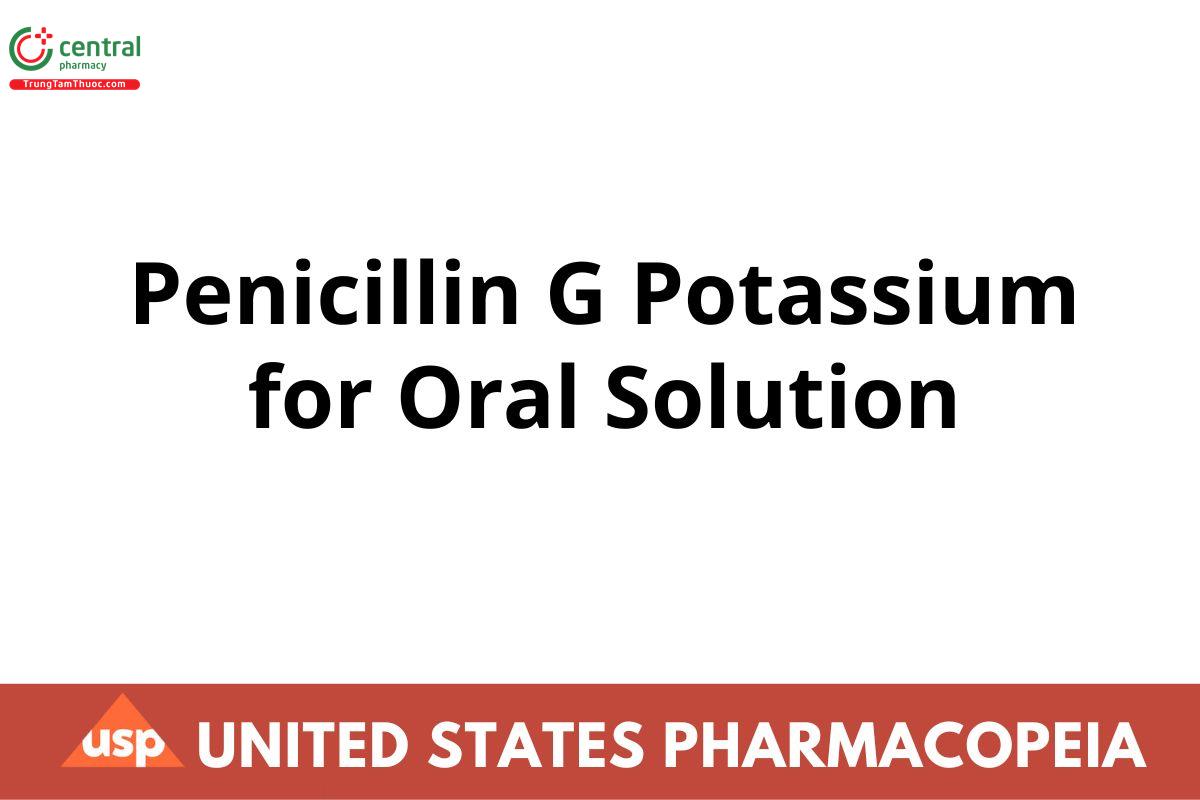 Penicillin G Potassium for Oral Solution