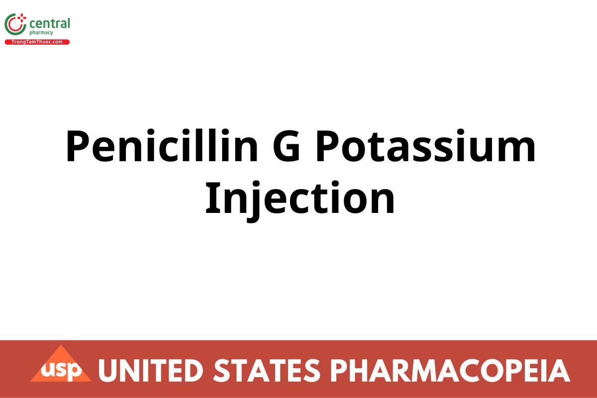 Penicillin G Potassium Injection