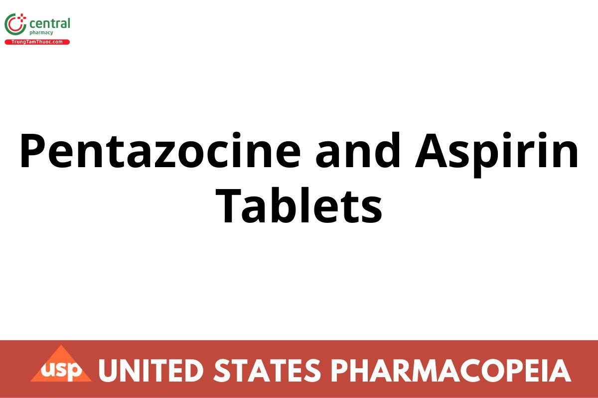 Pentazocine and Aspirin Tablets