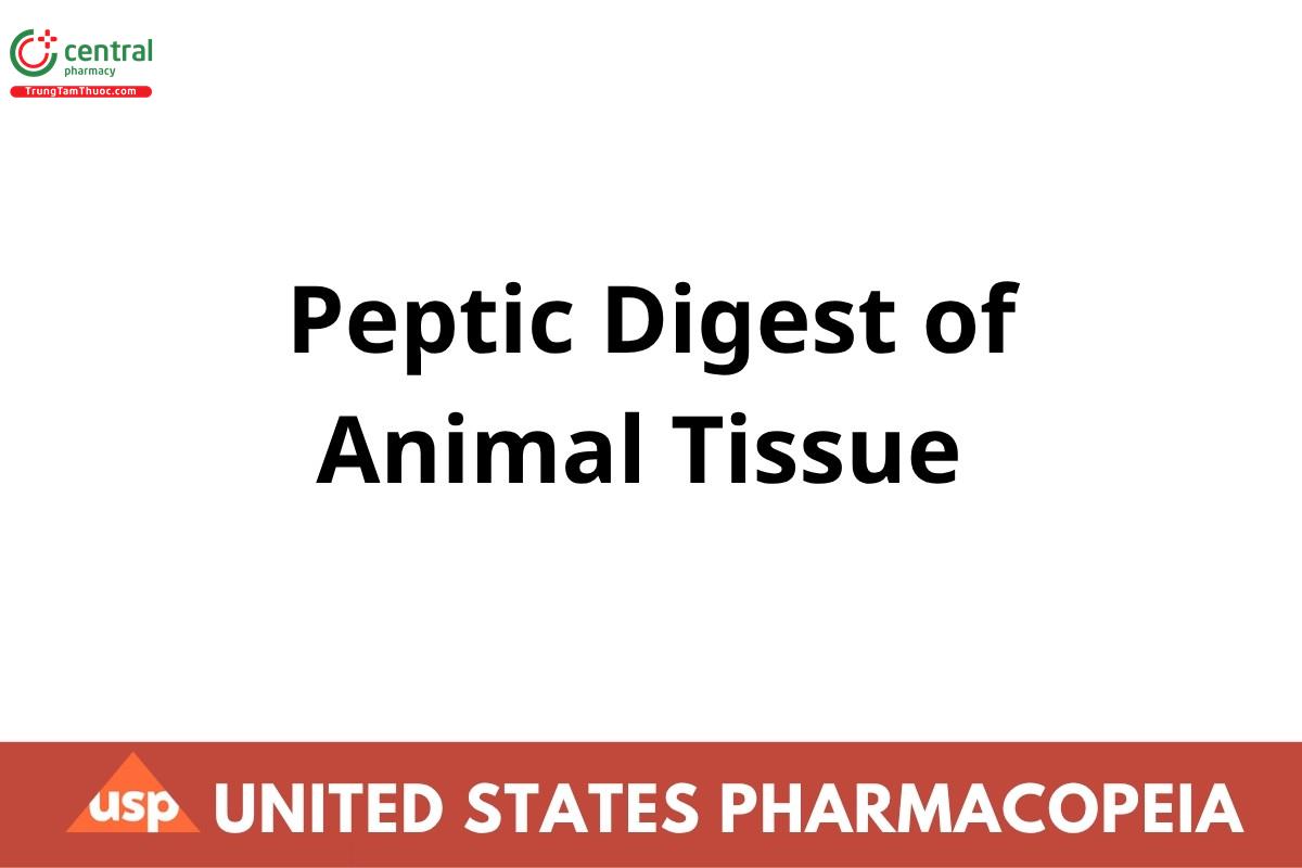 Peptic Digest of Animal Tissue