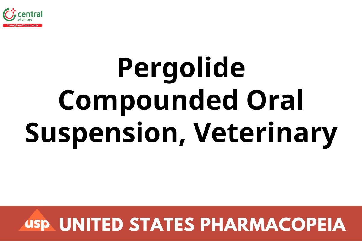 Pergolide Compounded Oral Suspension, Veterinary