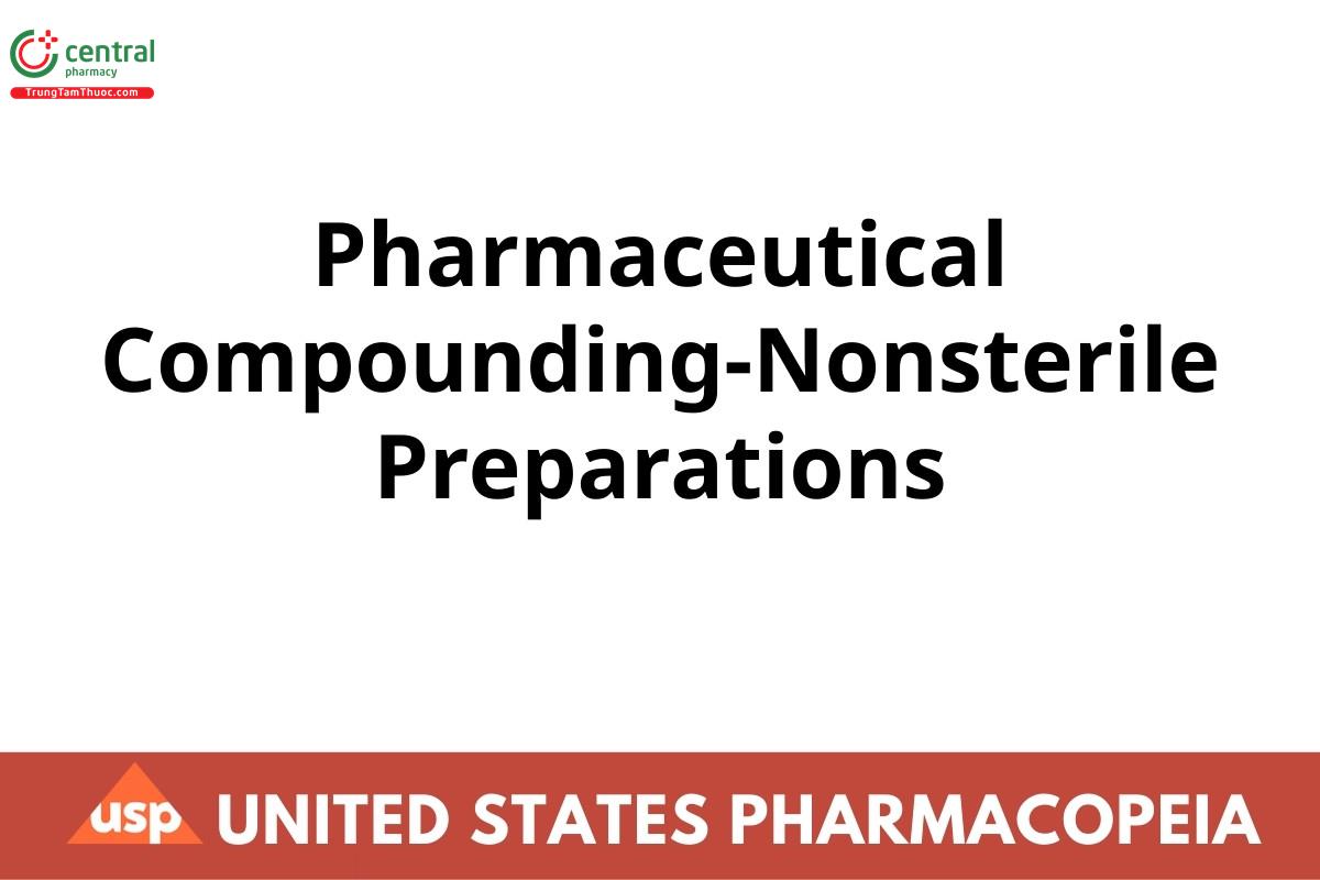 Pharmaceutical Compounding-Nonsterile Preparations