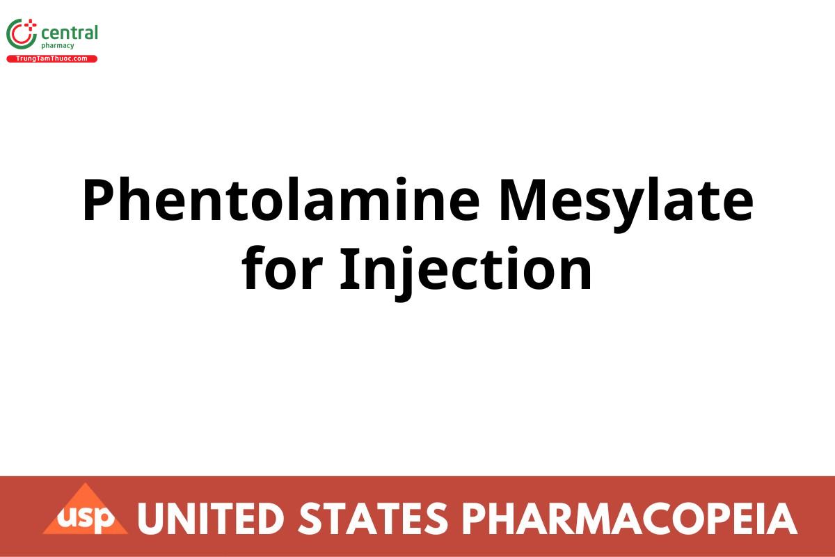 Phentolamine Mesylate for Injection