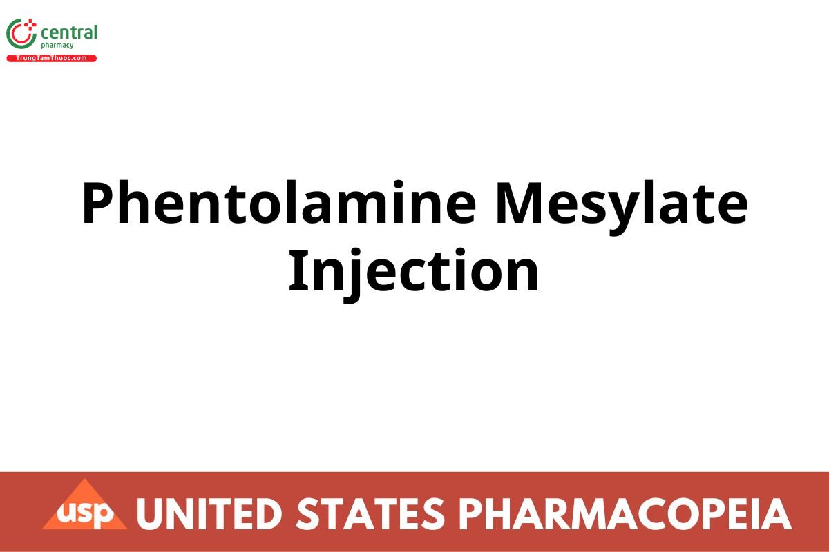 Phentolamine Mesylate Injection