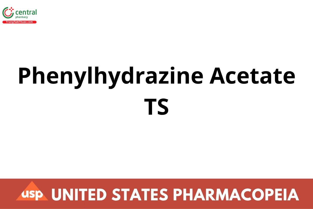 Phenylhydrazine Acetate TS