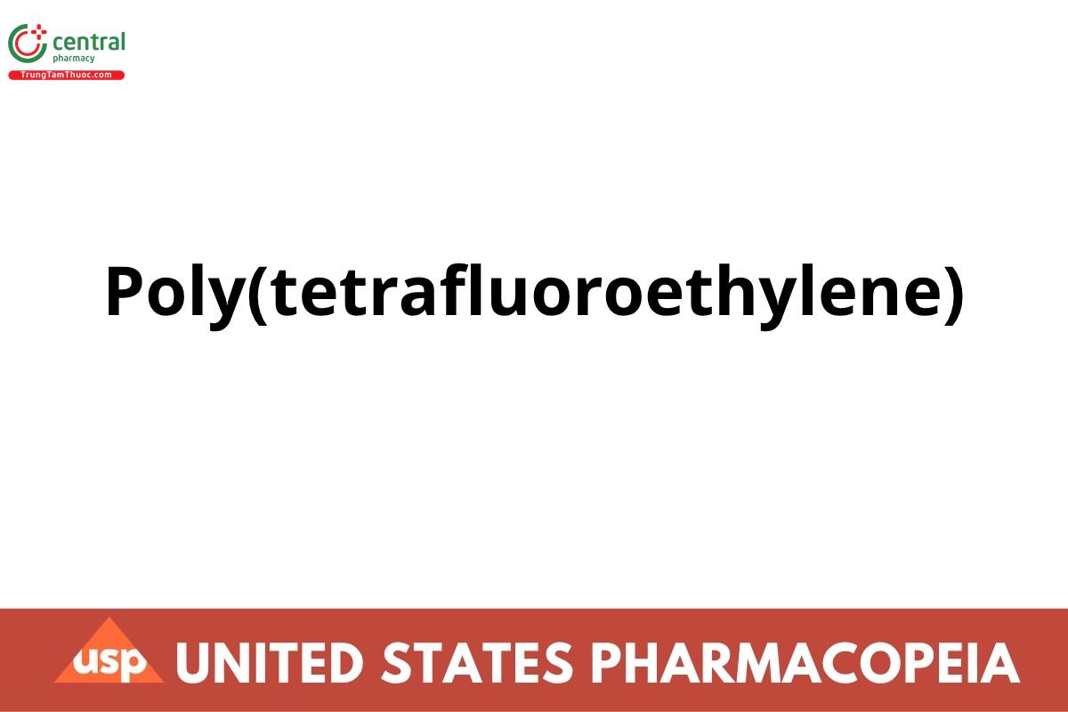 Poly(tetrafluoroethylene)