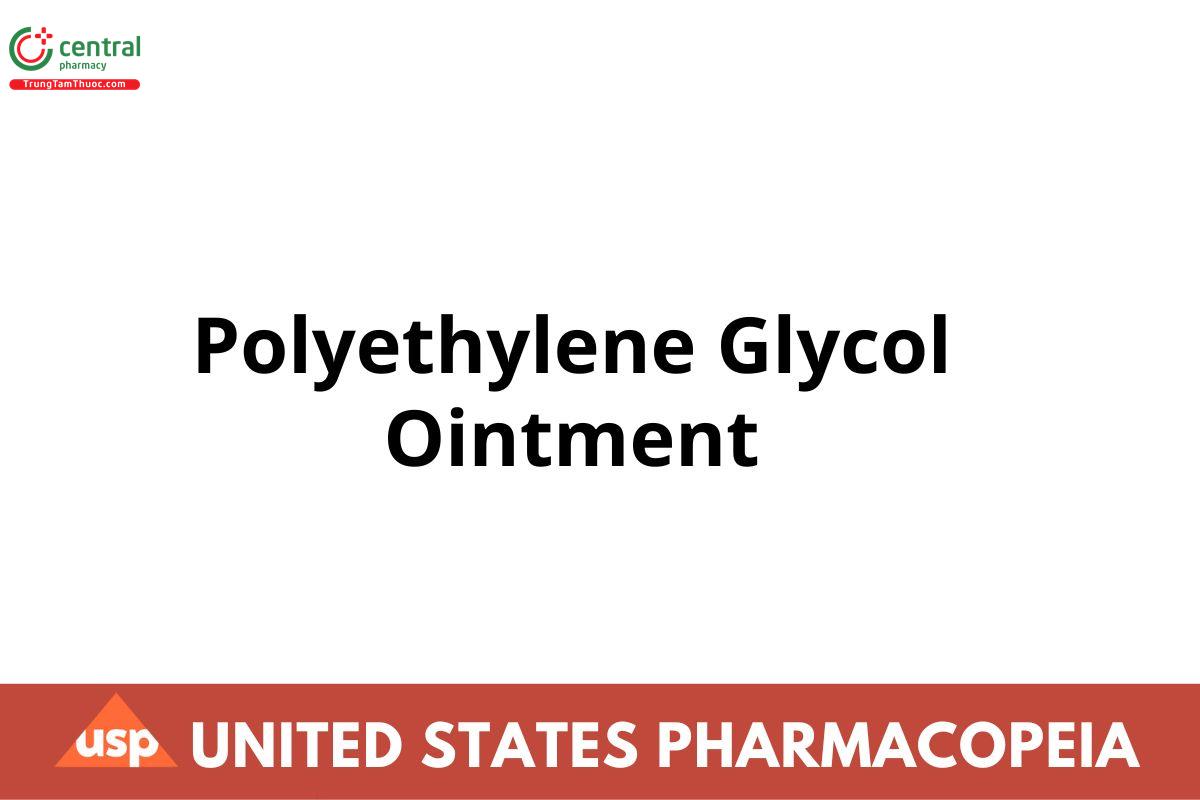 Polyethylene Glycol Ointment