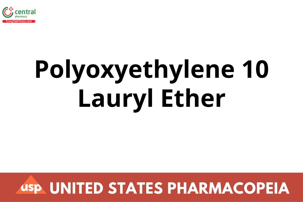Polyoxyethylene 10 Lauryl Ether