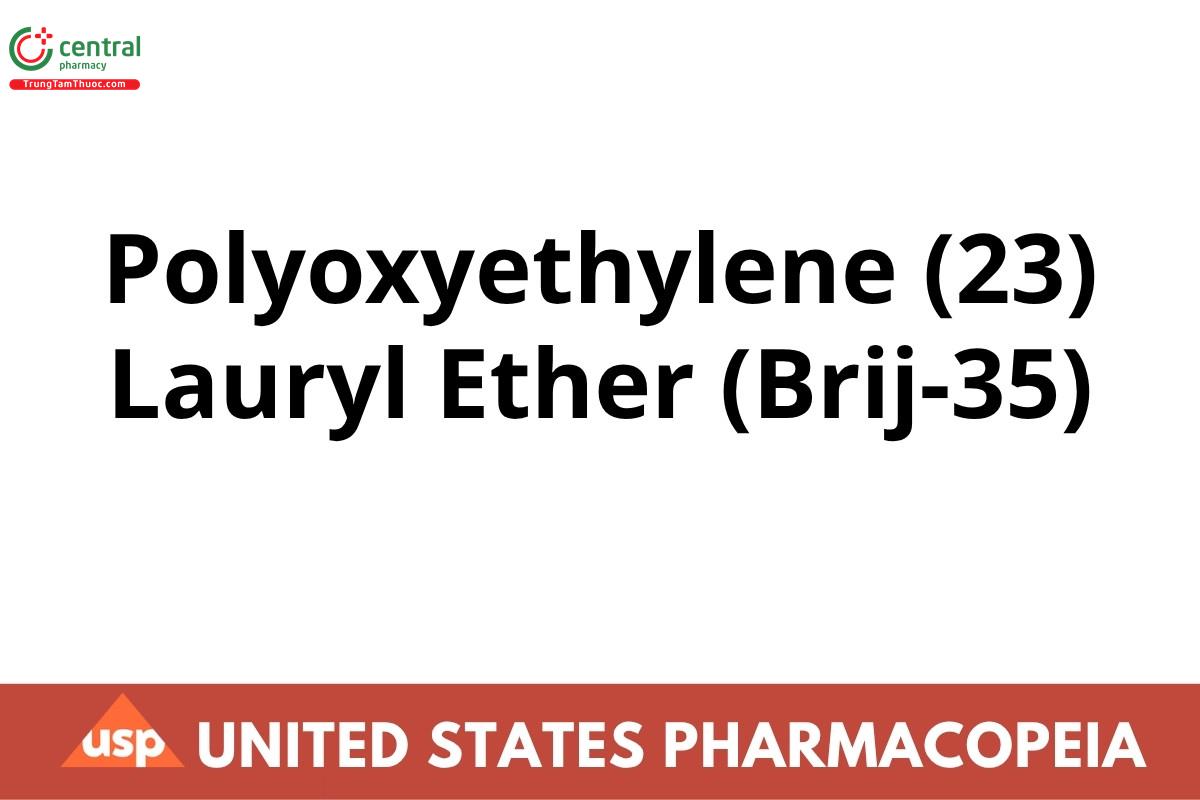 Polyoxyethylene (23) Lauryl Ether (Brij-35)