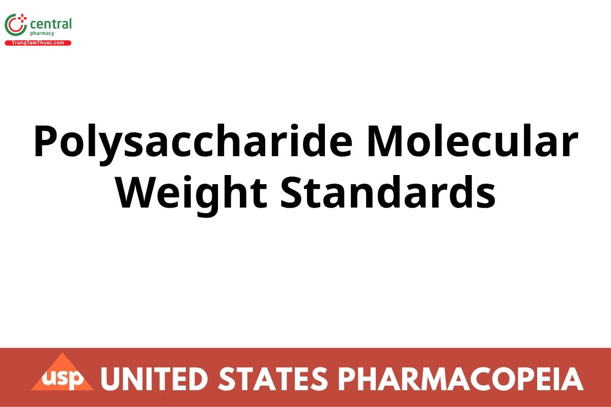 Polysaccharide Molecular Weight Standards