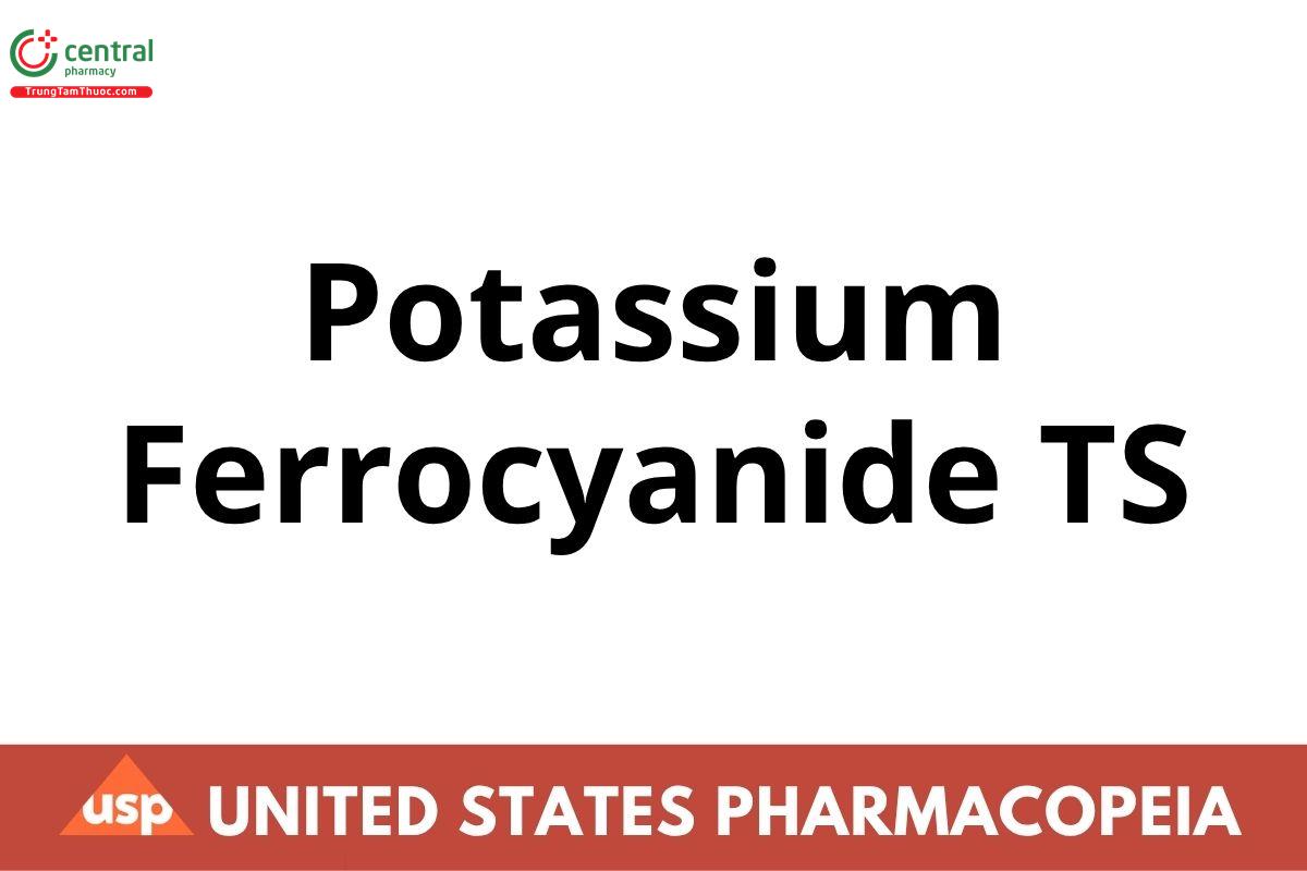 Potassium Ferrocyanide TS