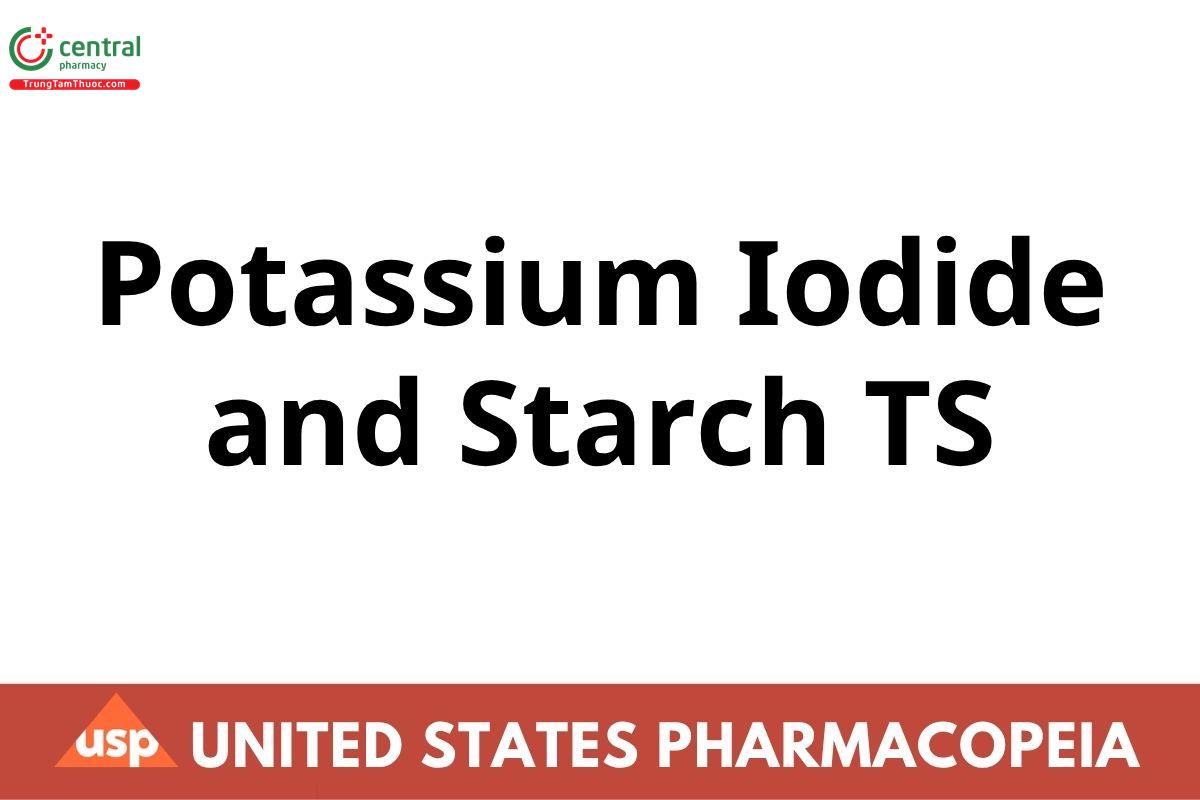 Potassium Iodide and Starch TS