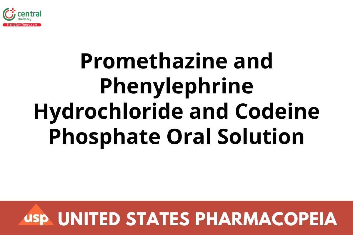 Promethazine and Phenylephrine Hydrochloride and Codeine Phosphate Oral Solution