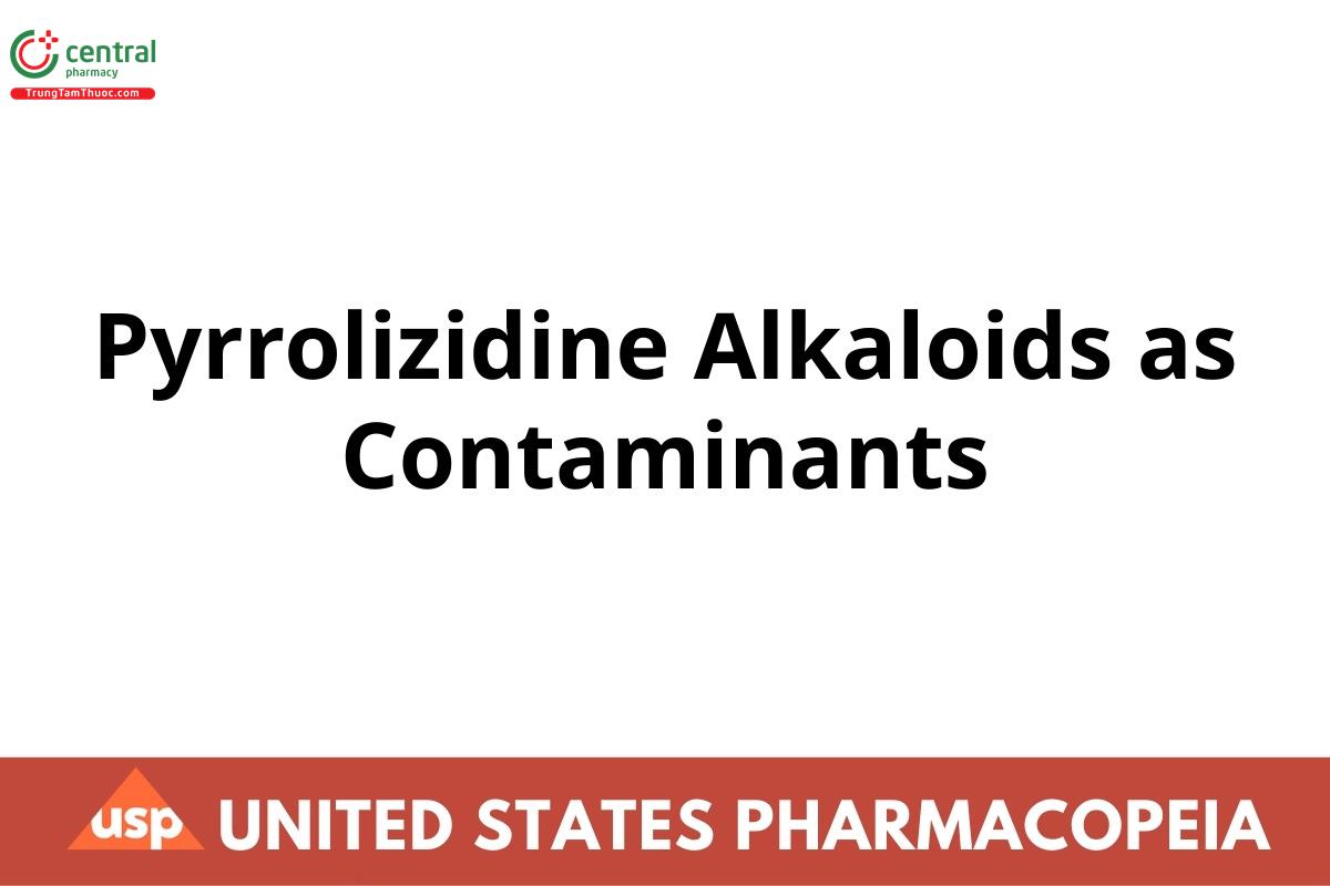 Pyrrolizidine Alkaloids as Contaminants