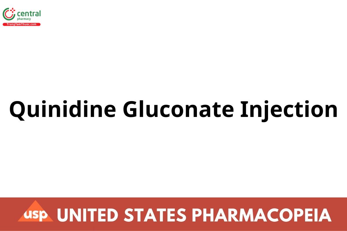 Quinidine Gluconate Injection