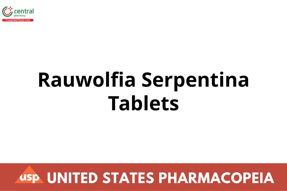 Rauwolfia Serpentina Tablets