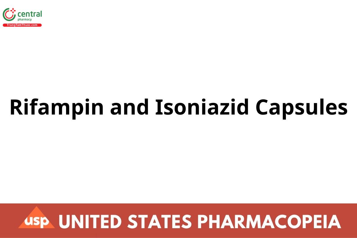 Rifampin and Isoniazid Capsules