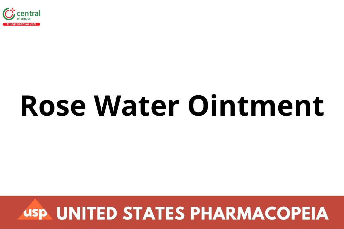 Rose Water Ointment