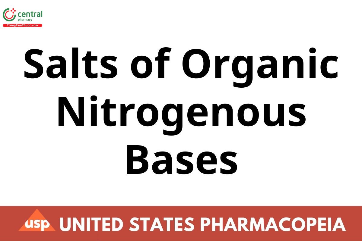 Salts of Organic Nitrogenous Bases