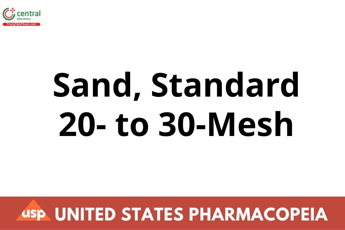 Sand, Standard 20- to 30-Mesh