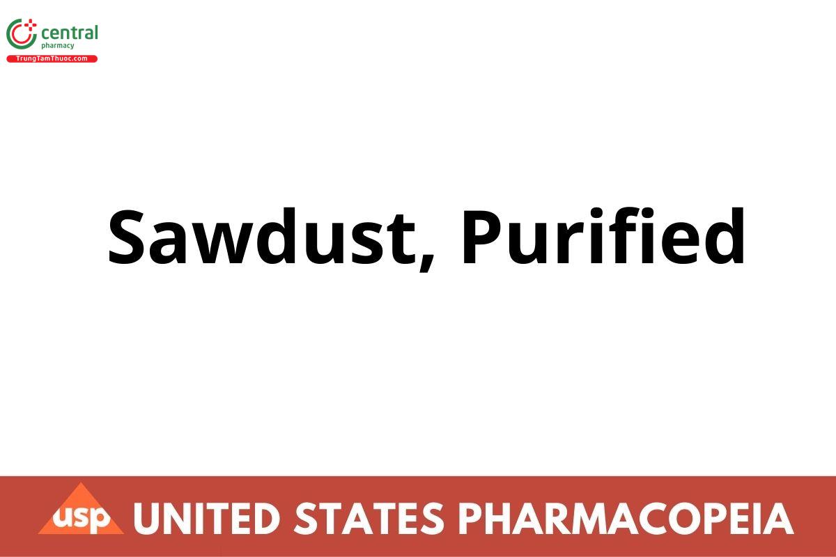 Sawdust, Purified