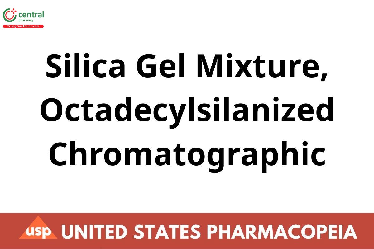 Silica Gel Mixture, Octadecylsilanized Chromatographic