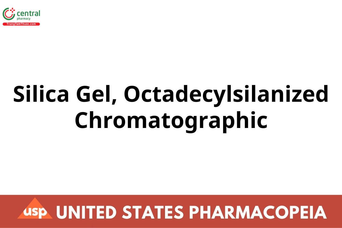 Silica Gel, Octadecylsilanized Chromatographic