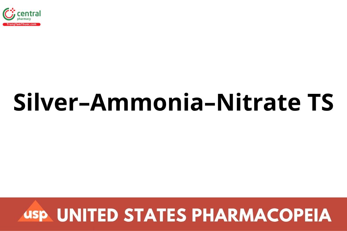 Silver–Ammonia–Nitrate TS