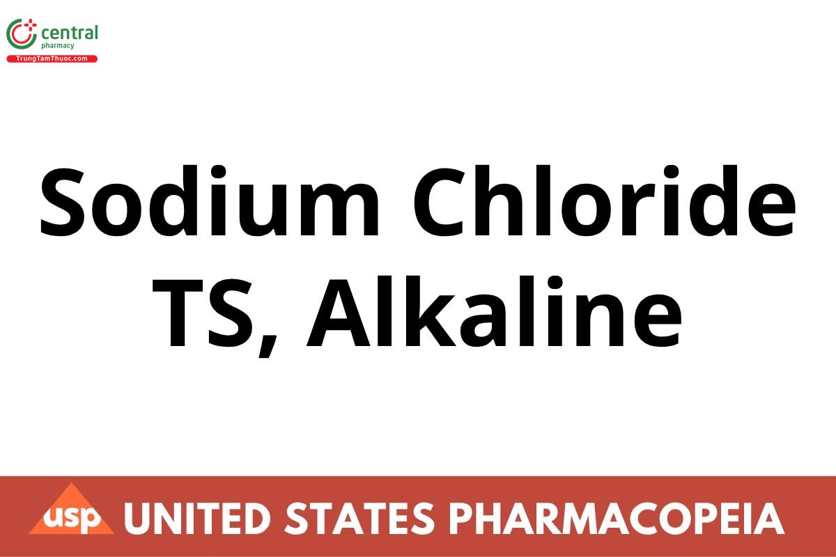 Sodium Chloride TS, Alkaline