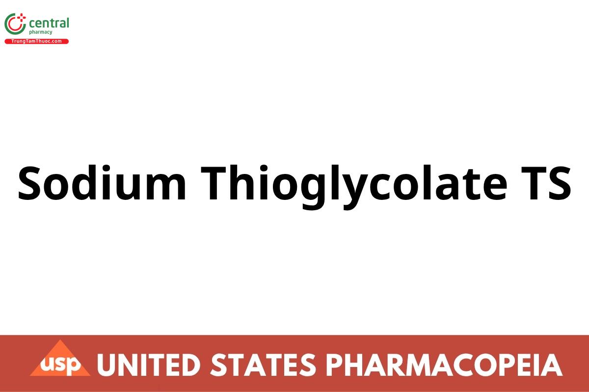 Sodium Thioglycolate TS