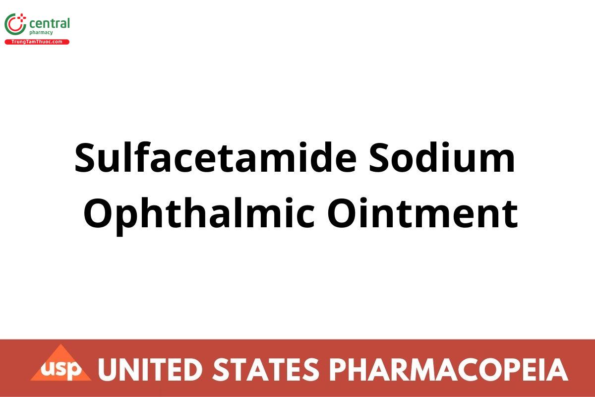 Sulfacetamide Sodium Ophthalmic Ointment