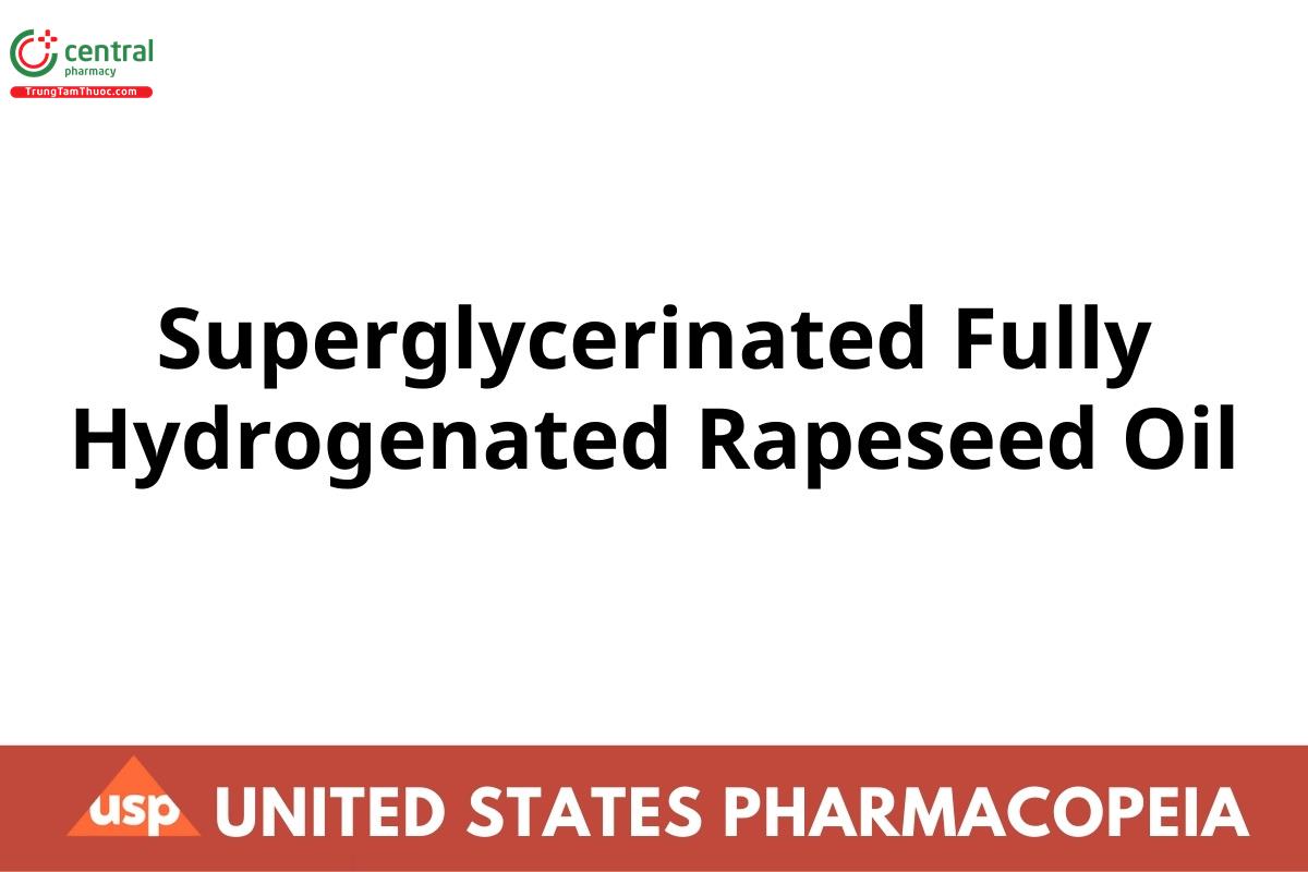 Superglycerinated Fully Hydrogenated Rapeseed Oil