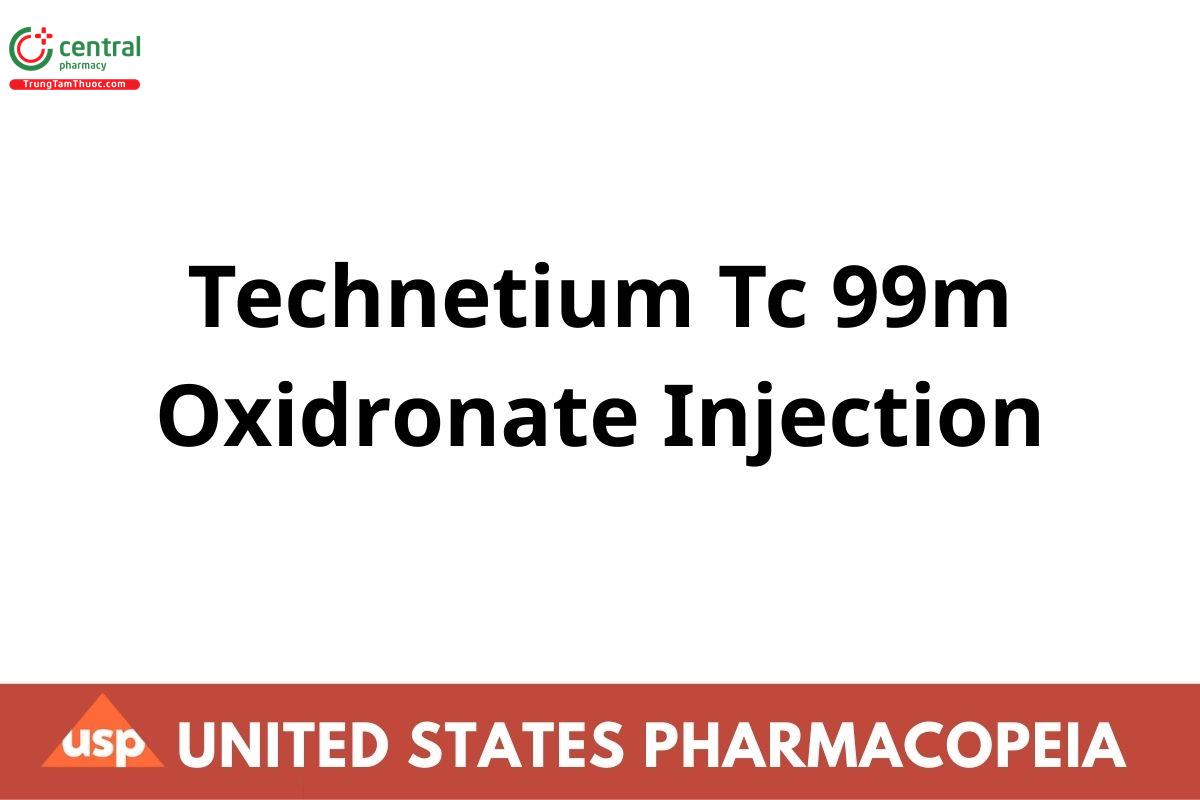 Technetium Tc 99m Oxidronate Injection