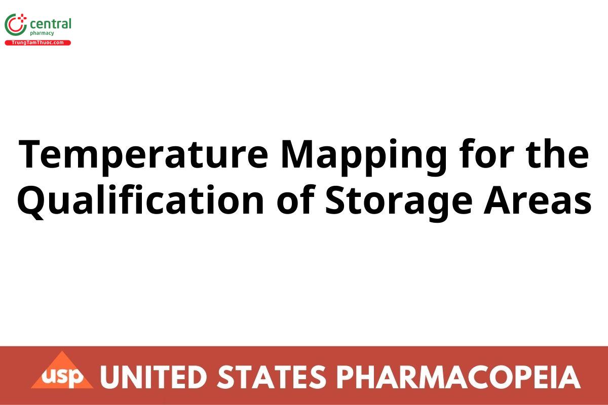 Temperature Mapping for the Qualification of Storage Areas