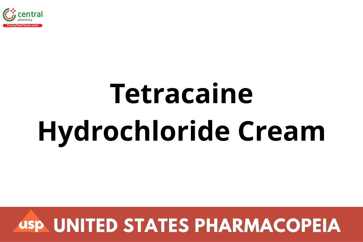 Tetracaine Hydrochloride Cream