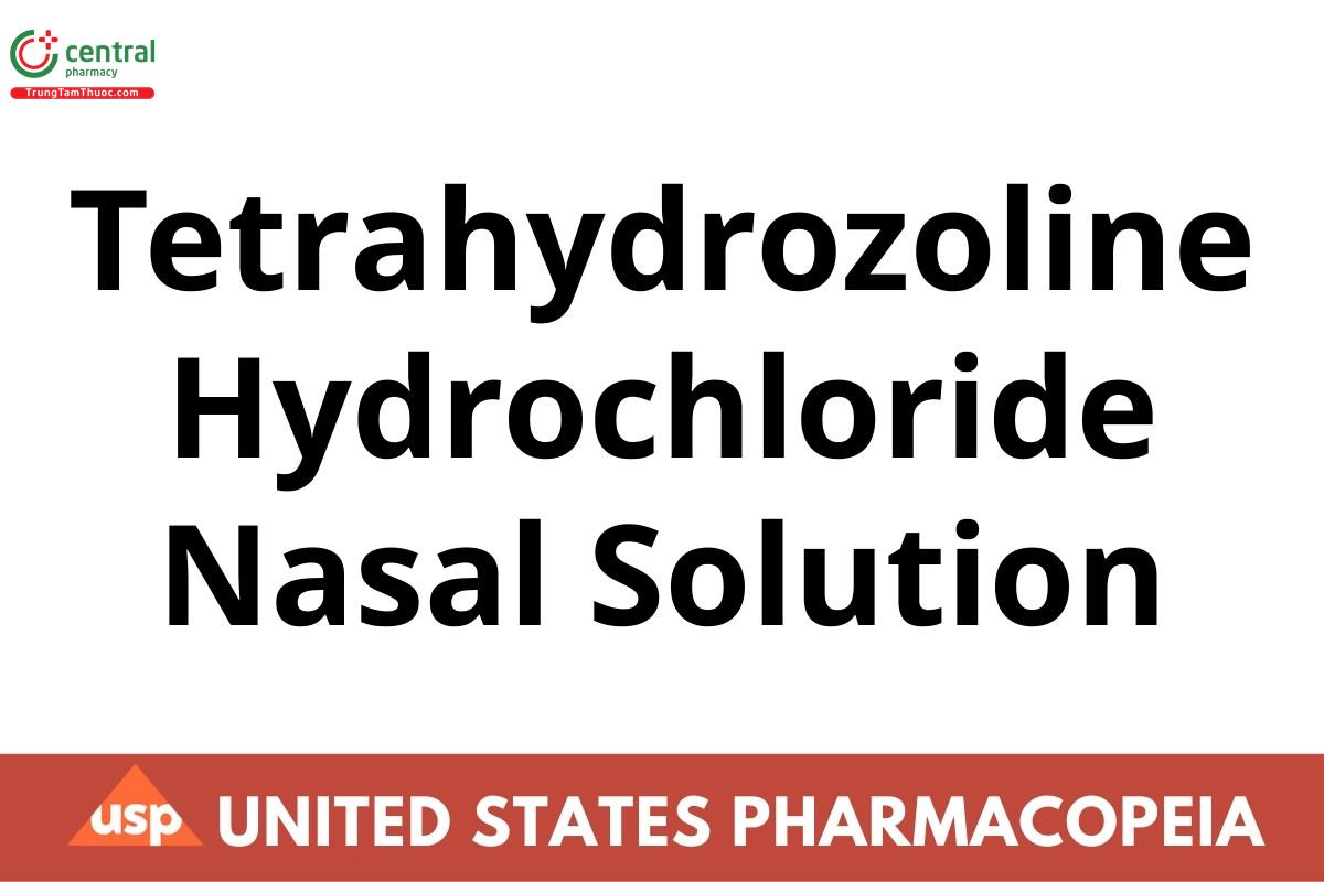 Tetrahydrozoline Hydrochloride Nasal Solution