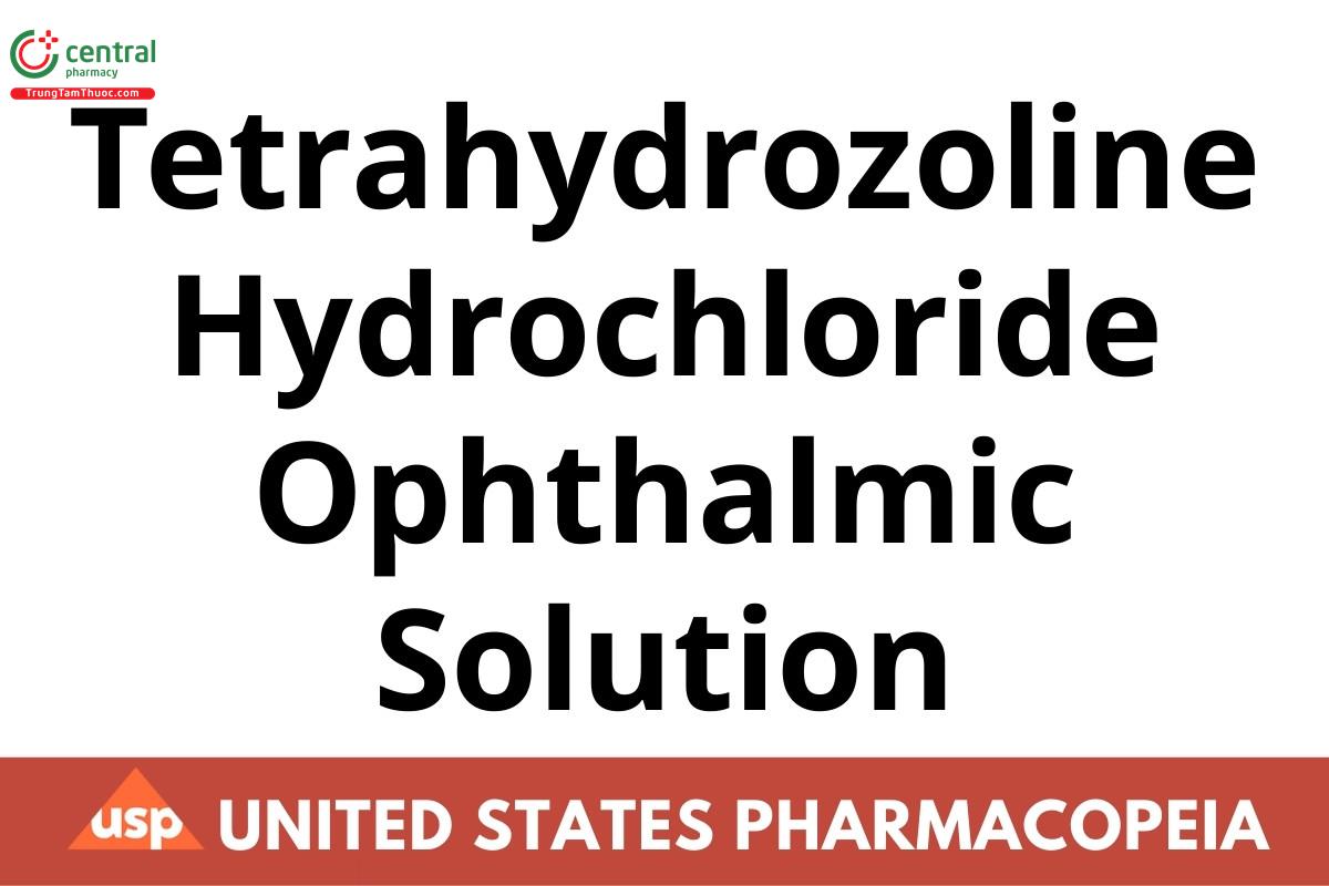 Tetrahydrozoline Hydrochloride Ophthalmic Solution