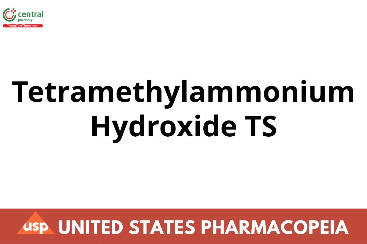 Tetramethylammonium Hydroxide TS