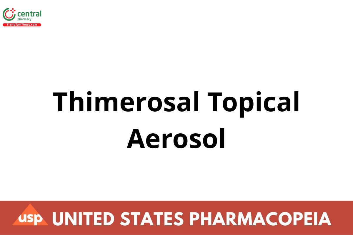 Thimerosal Topical Aerosol