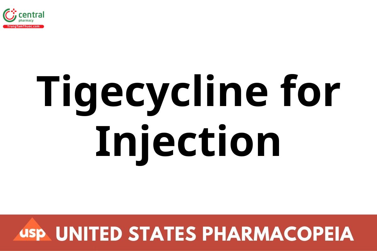 Tigecycline for Injection