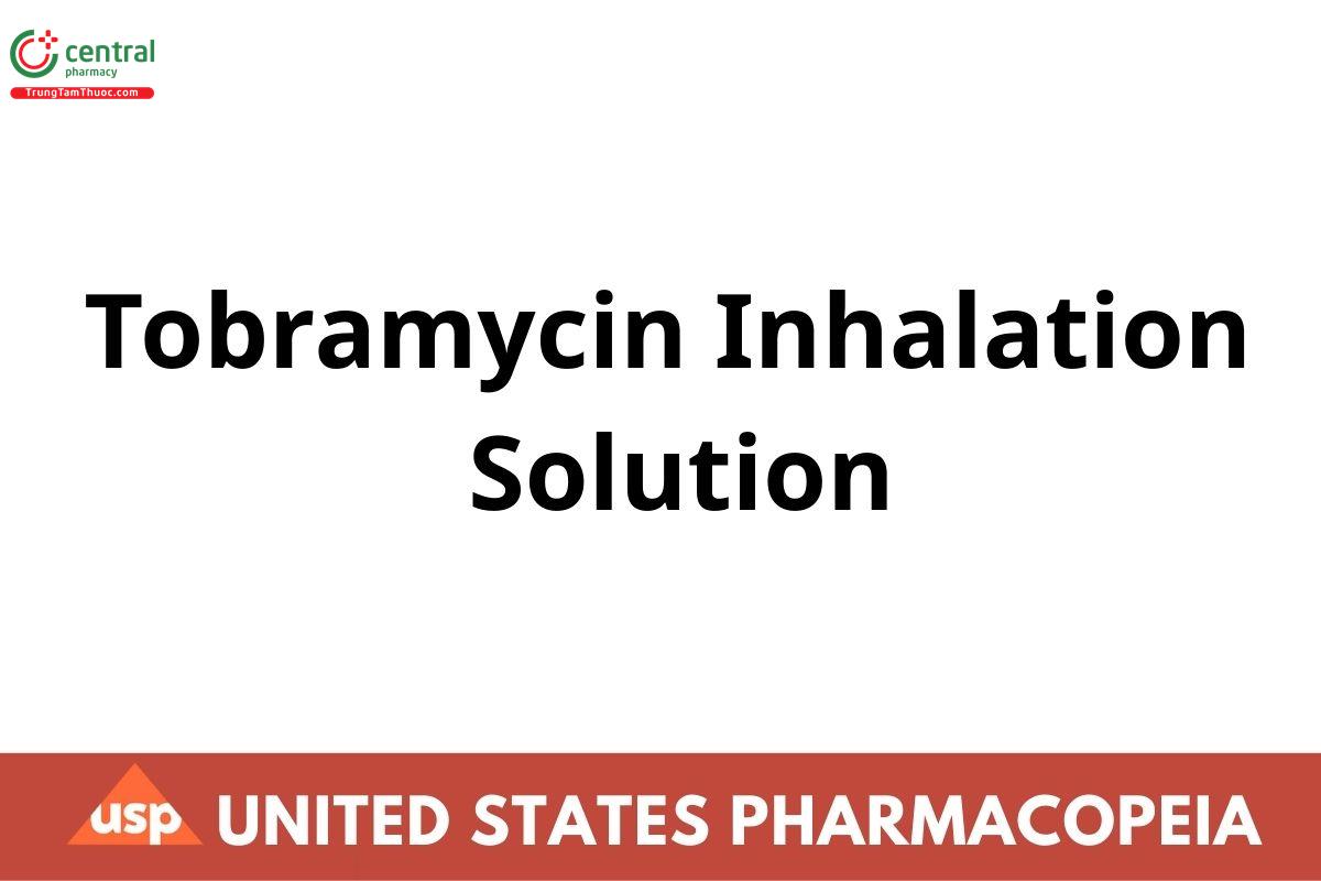 Tobramycin Inhalation Solution