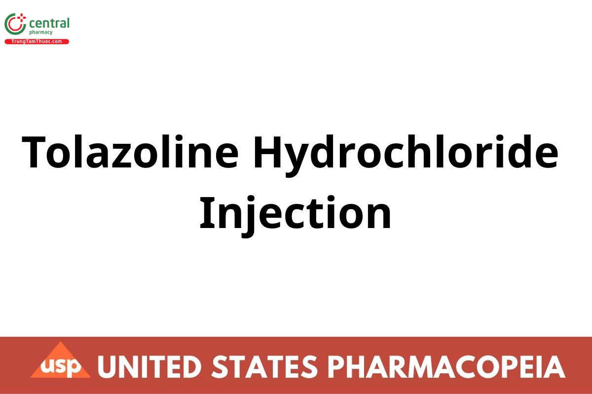 Tolazoline Hydrochloride Injection