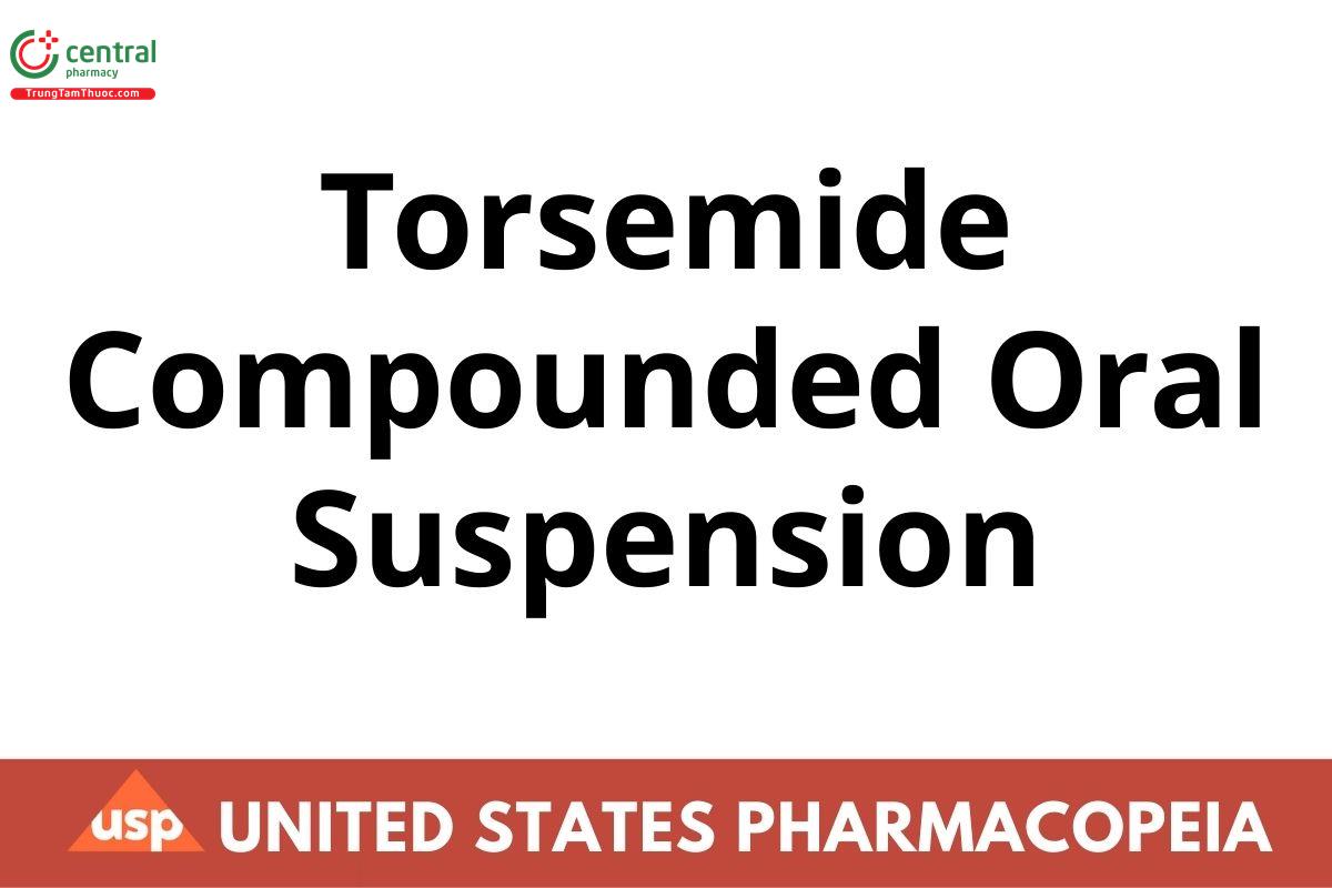 Torsemide Compounded Oral Suspension