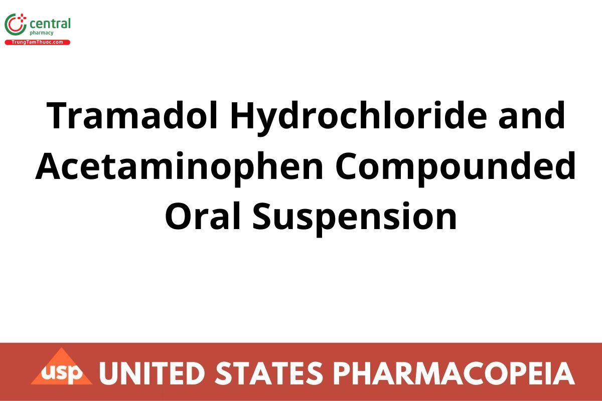 Tramadol Hydrochloride and Acetaminophen Compounded Oral Suspension