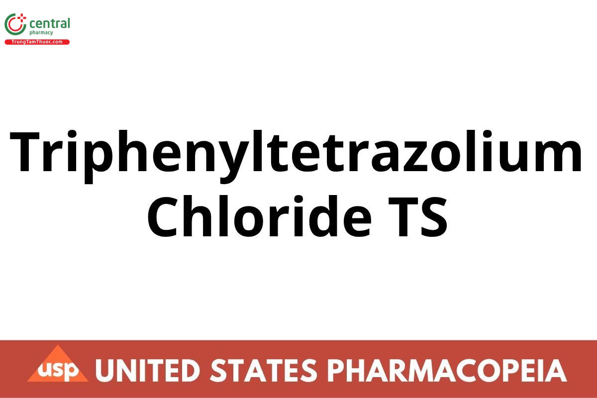 Triphenyltetrazolium Chloride TS