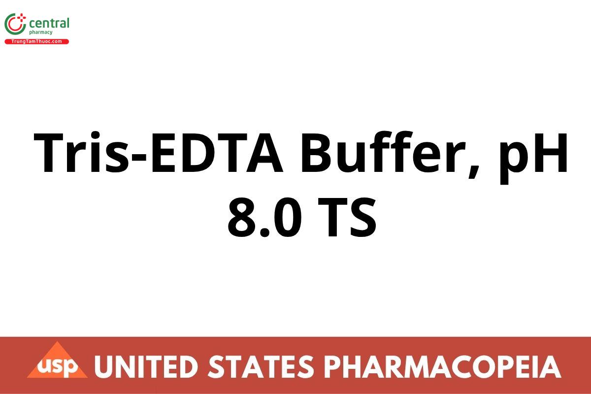 Tris-EDTA Buffer, pH 8.0 TS