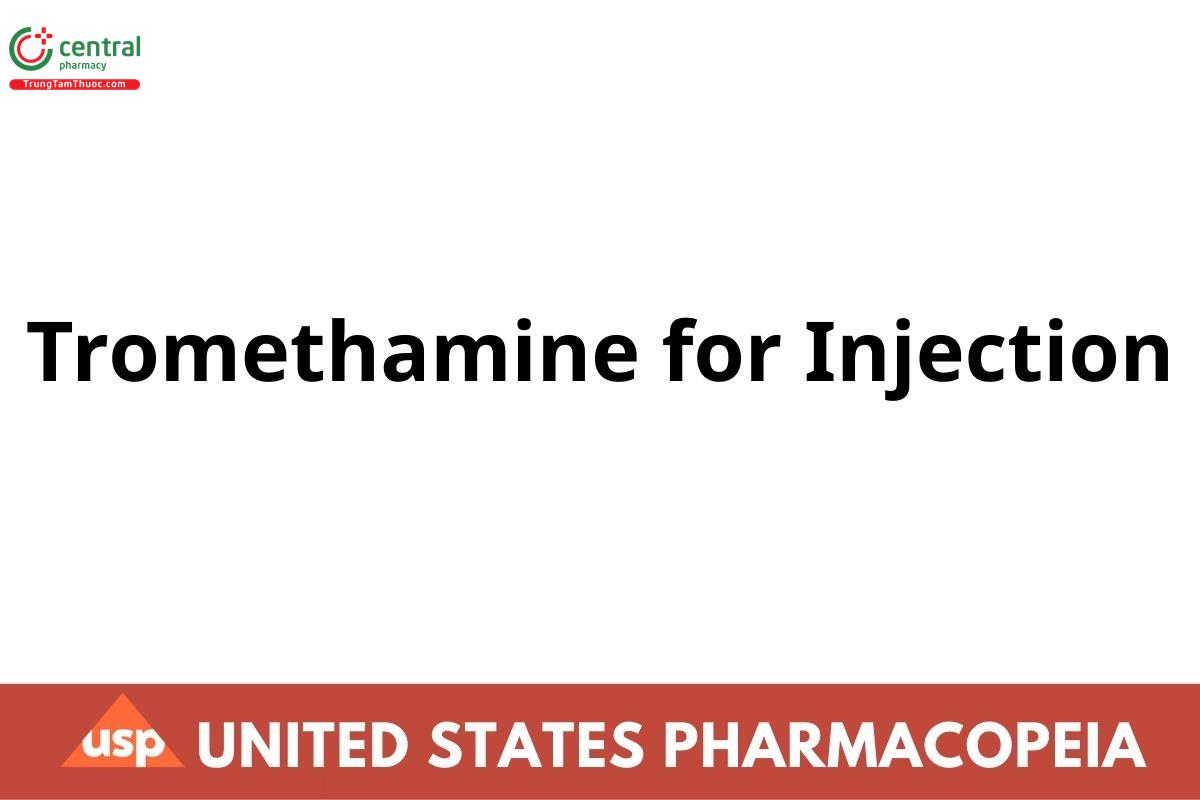 Tromethamine for Injection