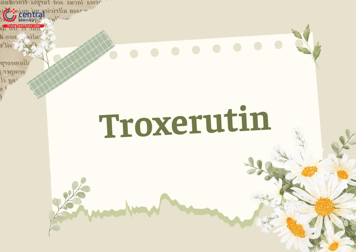 Troxerutin